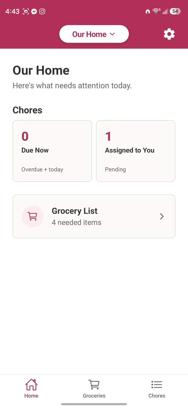 The Rosy Home home screen, showing how many chores are due now, how many are assigned to you, and a shortcut to the grocery list.